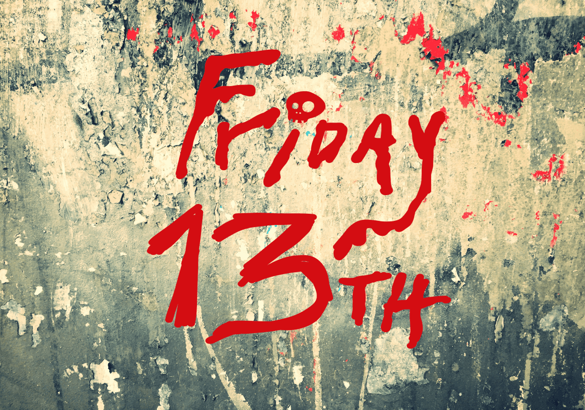 יום שישי ה-13, מדוע הוא נחשב ליום של סרטי אימה?