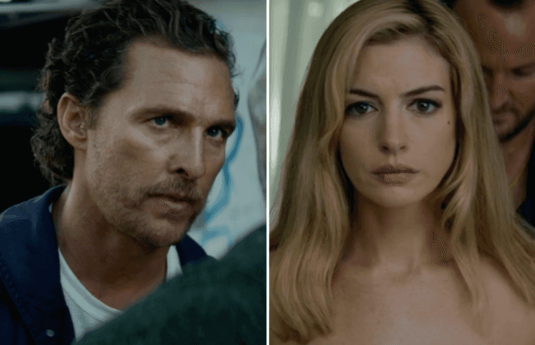 מקורי, סקסי ומותח: פנו ערב כדי להתחמם עם סרט חדש בכיכובם של אן הת'אווי ומת'יו מקונוהי  